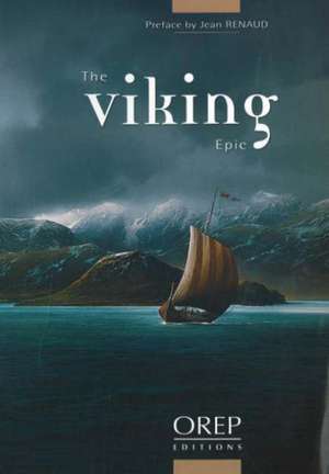 The Viking Epic de Jean Renaud