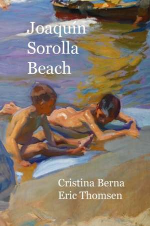 Joaquín Sorolla Beach de Cristina Berna