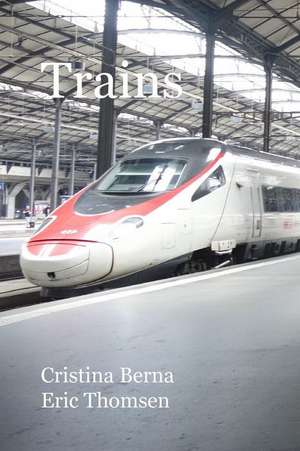 Trains de Cristina Berna