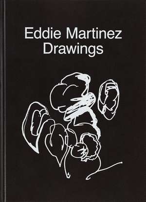 Drawings de Eddie Martinez