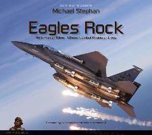 Eagles Rock de Michael Stephan