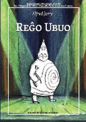 Reg¿o Ubuo de Alfred Jarry