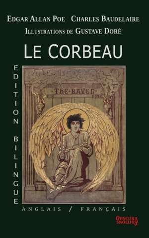 Le Corbeau - Edition bilingue de Edgar Allan Poe