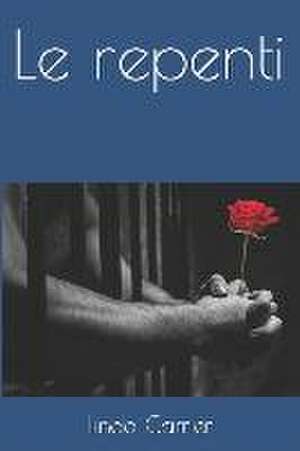 Carrier, L: Repenti
