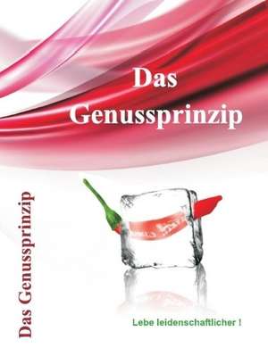 Das Genussprinzip de Dietmar Hauck