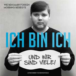 Ich bin ich - und wir sind viele de Benjamin Fokken