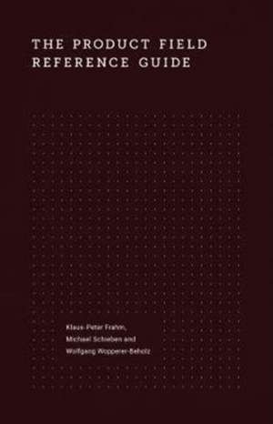 Product Field Reference Guide de Klaus-Peter Frahm