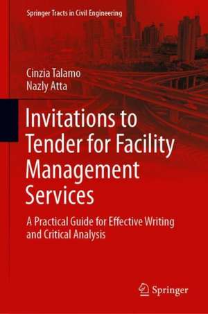 Invitations to Tender for Facility Management Services: Process Mapping, Service Specifications and Innovative Scenarios de Cinzia Talamo