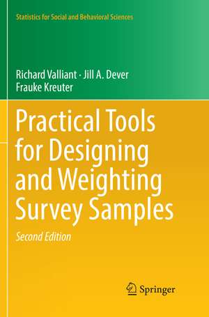 Practical Tools for Designing and Weighting Survey Samples de Richard Valliant