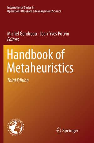 Handbook of Metaheuristics de Michel Gendreau