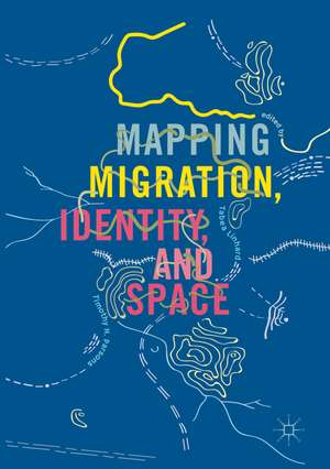 Mapping Migration, Identity, and Space de Tabea Linhard