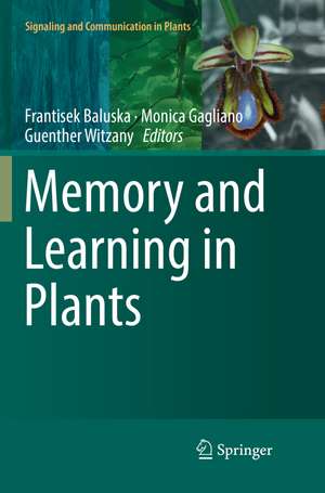 Memory and Learning in Plants de Frantisek Baluska