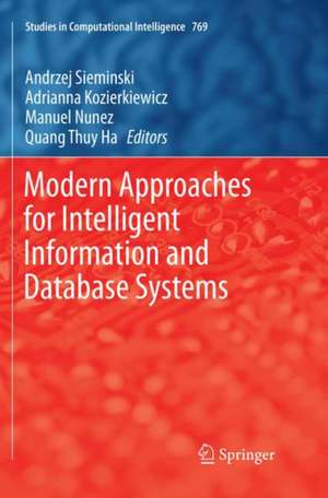 Modern Approaches for Intelligent Information and Database Systems de Andrzej Sieminski