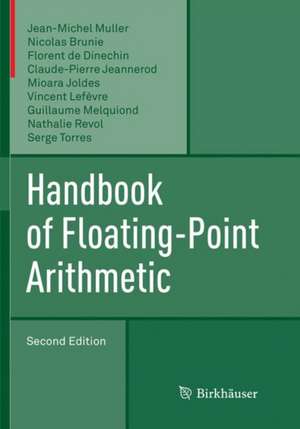 Handbook of Floating-Point Arithmetic de Jean-Michel Muller