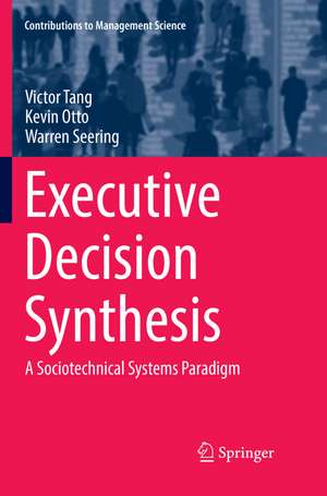 Executive Decision Synthesis de Victor Tang