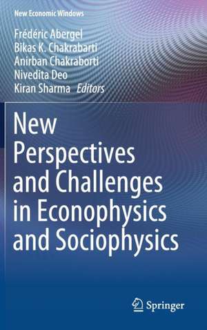 New Perspectives and Challenges in Econophysics and Sociophysics de Frédéric Abergel