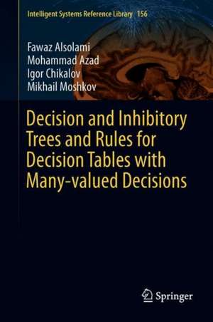 Decision and Inhibitory Trees and Rules for Decision Tables with Many-valued Decisions de Fawaz Alsolami