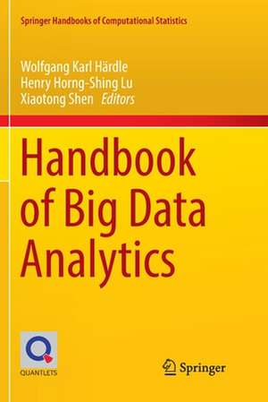 Handbook of Big Data Analytics de Wolfgang Karl Härdle