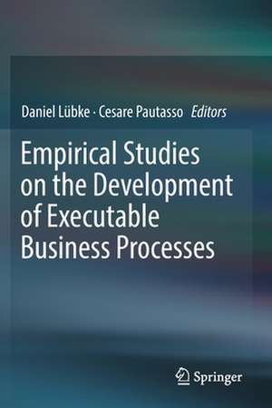 Empirical Studies on the Development of Executable Business Processes de Daniel Lübke