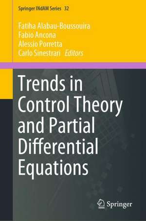 Trends in Control Theory and Partial Differential Equations de Fatiha Alabau-Boussouira