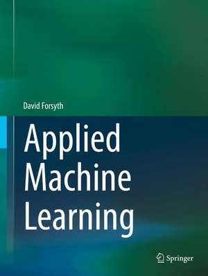 Applied Machine Learning de David Forsyth