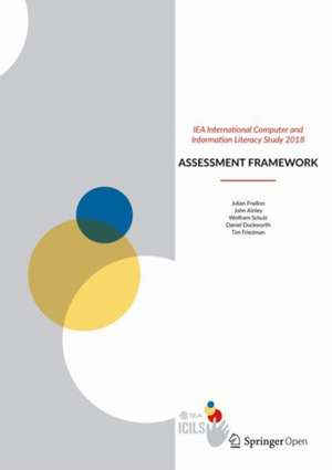 IEA International Computer and Information Literacy Study 2018 Assessment Framework de Julian Fraillon