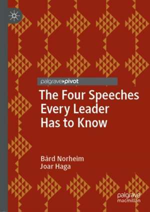 The Four Speeches Every Leader Has to Know de Bård Norheim