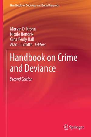 Handbook on Crime and Deviance de Marvin D. Krohn