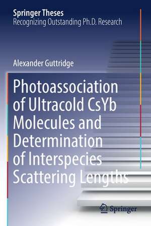 Photoassociation of Ultracold CsYb Molecules and Determination of Interspecies Scattering Lengths de Alexander Guttridge