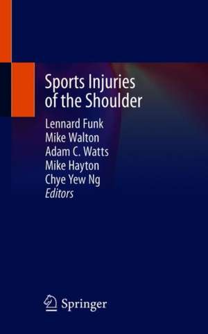 Sports Injuries of the Shoulder de Lennard Funk