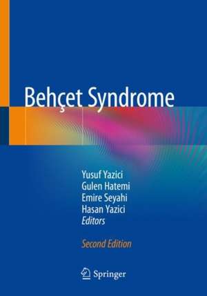 Behçet Syndrome de Yusuf Yazici