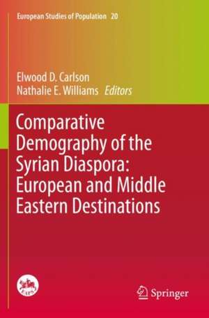 Comparative Demography of the Syrian Diaspora: European and Middle Eastern Destinations de Elwood D. Carlson