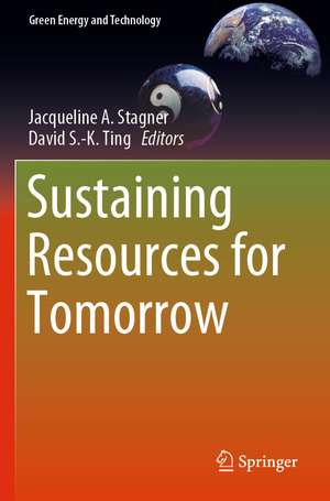 Sustaining Resources for Tomorrow de Jacqueline A. Stagner