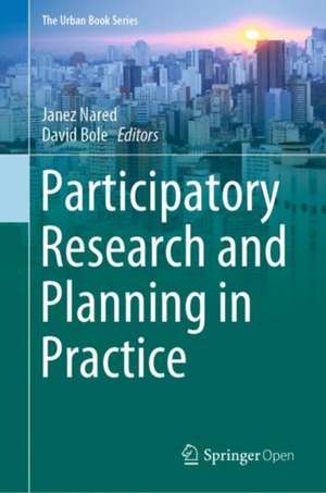 Participatory Research and Planning in Practice de Janez Nared