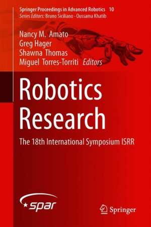 Robotics Research: The 18th International Symposium ISRR de Nancy M. Amato