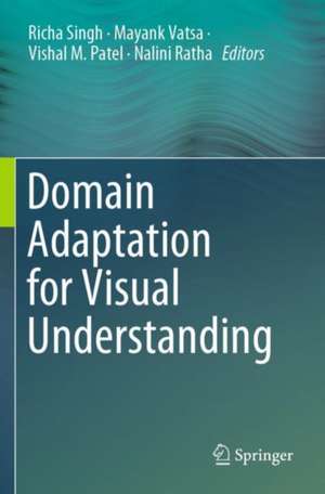 Domain Adaptation for Visual Understanding de Richa Singh