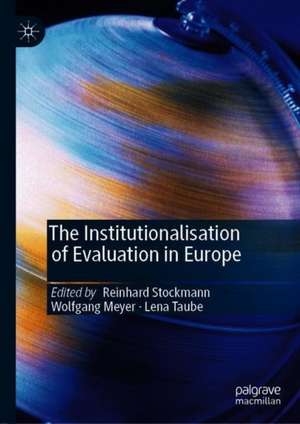 The Institutionalisation of Evaluation in Europe de Reinhard Stockmann