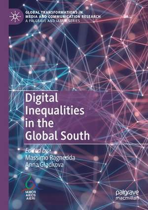 Digital Inequalities in the Global South de Massimo Ragnedda