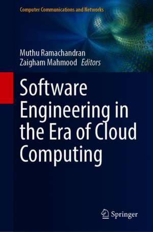 Software Engineering in the Era of Cloud Computing de Muthu Ramachandran