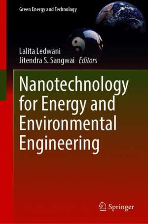 Nanotechnology for Energy and Environmental Engineering de Lalita Ledwani