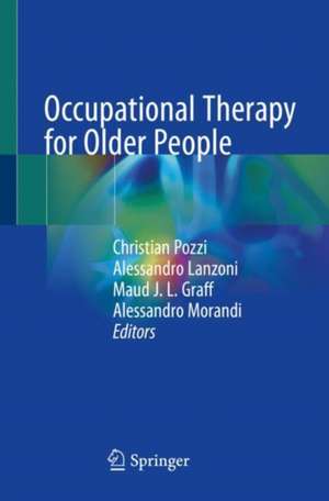 Occupational Therapy for Older People de Christian Pozzi