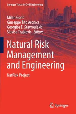 Natural Risk Management and Engineering: NatRisk Project de Milan Gocić