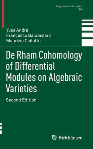 De Rham Cohomology of Differential Modules on Algebraic Varieties de Yves André