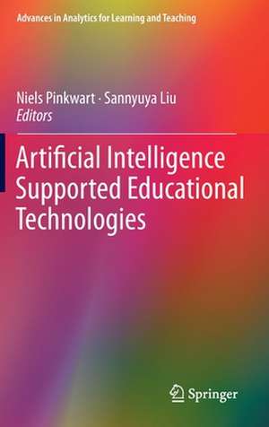 Artificial Intelligence Supported Educational Technologies de Niels Pinkwart