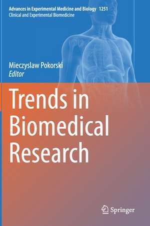 Trends in Biomedical Research de Mieczyslaw Pokorski