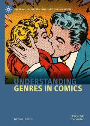 Understanding Genres in Comics de Nicolas Labarre