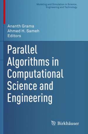 Parallel Algorithms in Computational Science and Engineering de Ananth Grama