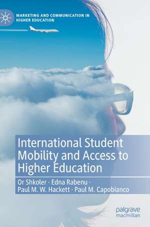 International Student Mobility and Access to Higher Education de Or Shkoler