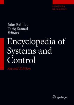 Encyclopedia of Systems and Control de John Baillieul