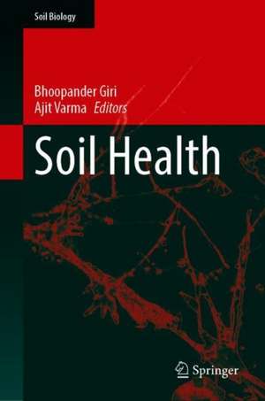 Soil Health de Bhoopander Giri